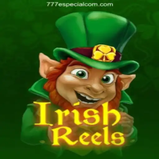 Experience Thrills with IrishReels on 777especial.com Cassino Online